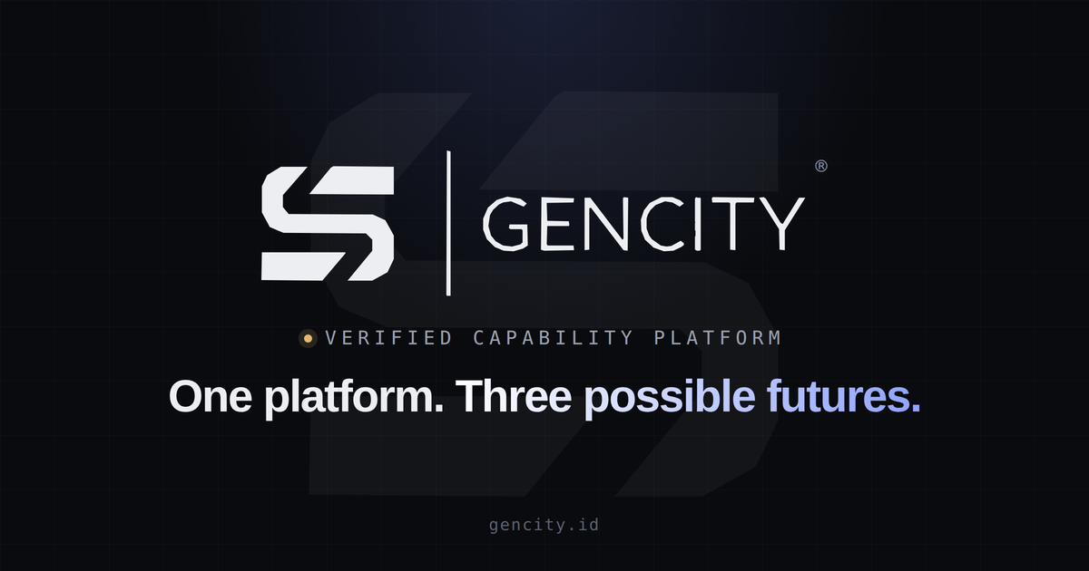 GENCITY — Verified Capability Platform